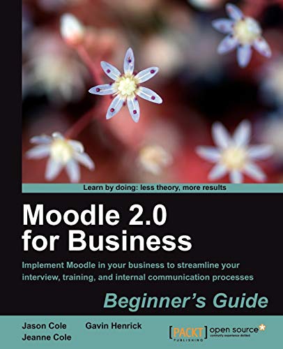 Stock image for Moodle 2.0 for Business Beginner's Guide for sale by WorldofBooks