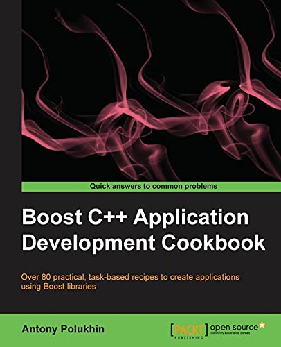 9781849514880: Boost C++ Application Development Cookbook