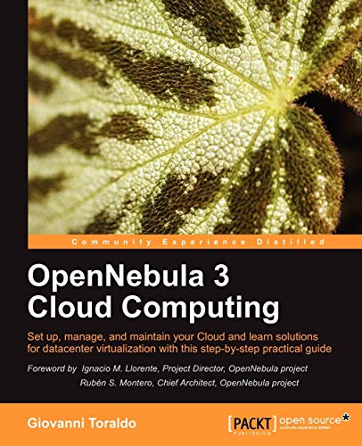 9781849517461: Opennebula 3 Cloud Computing