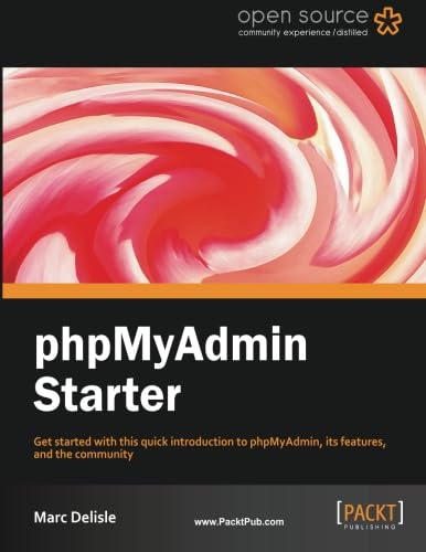 Imagen de archivo de phpMyAdmin Starter a la venta por Revaluation Books