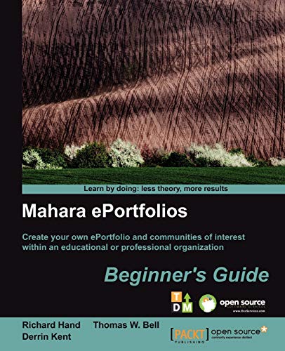 Stock image for Mahara ePortfolios: Beginner?s Guide (Open Source: Community Experience Distilled) for sale by SN Books Ltd