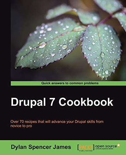 Beispielbild fr Drupal 7 Cookbook zum Verkauf von medimops