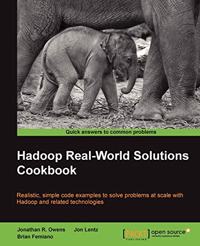 Imagen de archivo de Hadoop Real-World Solutions Cookbook a la venta por HPB-Red