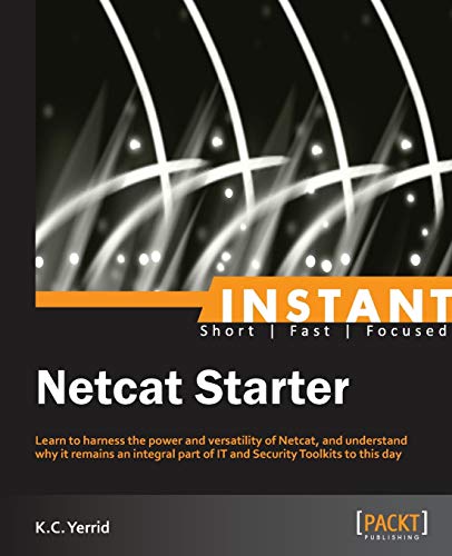 9781849519960: Instant Netcat Starter