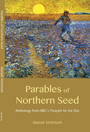 Stock image for Parables of Northern Seed: Anthology from BBC's Thought for the Day for sale by WorldofBooks