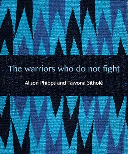 9781849526005: The Warriors Who Do Not Fight