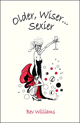 Stock image for Older, Wiser . . . Sexier (Women) for sale by SecondSale