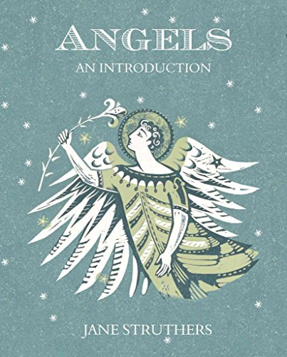 Beispielbild fr Angels: An Introduction zum Verkauf von WorldofBooks