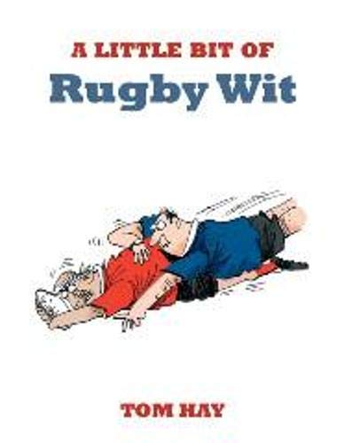 Stock image for A Little Bit of Rugby Wit for sale by WorldofBooks