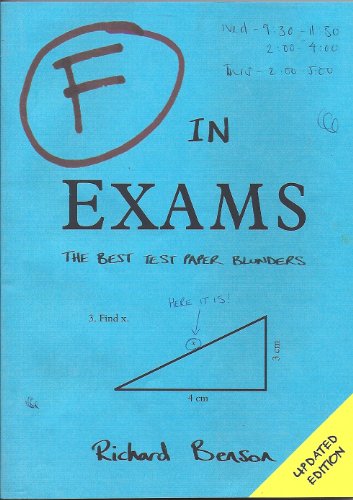 Beispielbild fr F In Exams The Best Test Paper Blunders zum Verkauf von AwesomeBooks