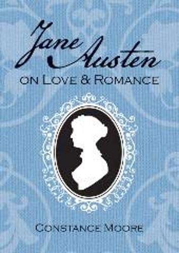 Stock image for Jane Austen on Love &amp; Romance for sale by Blackwell's