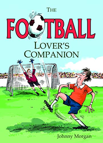 Stock image for The Football Lover's Companion for sale by WorldofBooks