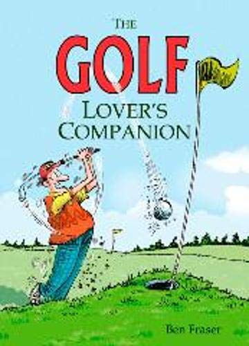 Beispielbild fr The Golf Lover's Companion zum Verkauf von WorldofBooks
