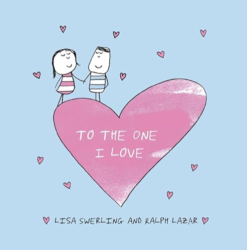 Imagen de archivo de To the One I Love a la venta por ThriftBooks-Atlanta