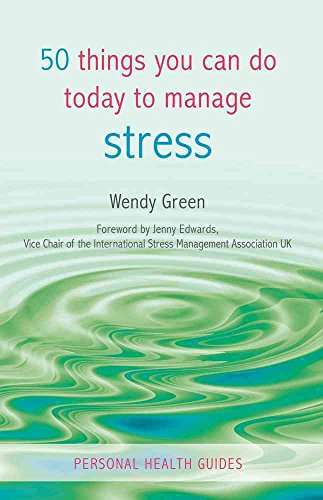 Beispielbild fr 50 Things You Can Do Today to Manage Stress zum Verkauf von WorldofBooks