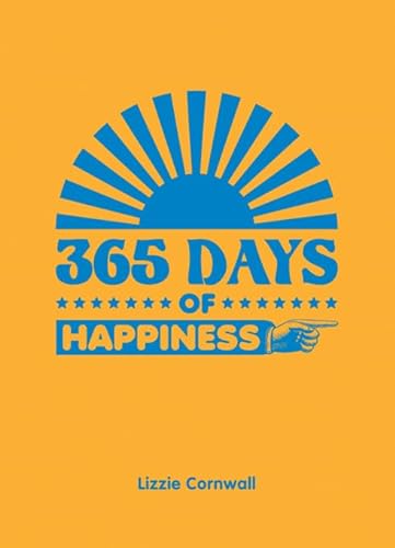 Stock image for 365 Days of Happiness for sale by SecondSale