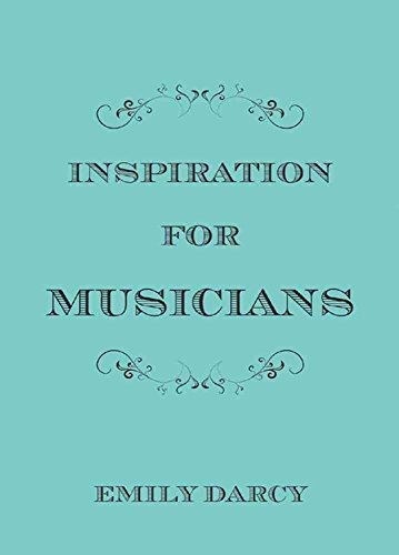Stock image for Inspiration for Musicians for sale by SecondSale