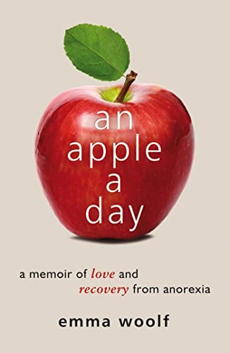 Stock image for An Apple a Day: A Memoir of Love and Recovery from Anorexia for sale by WorldofBooks