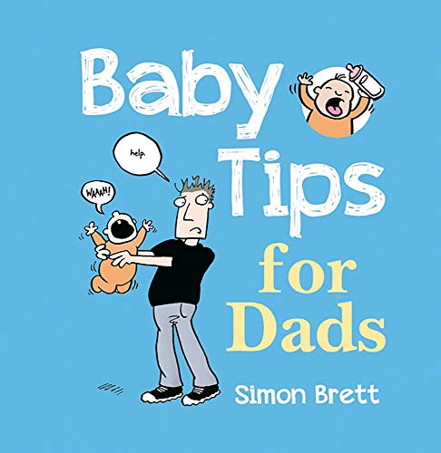 9781849532839: Baby Tips for Dads