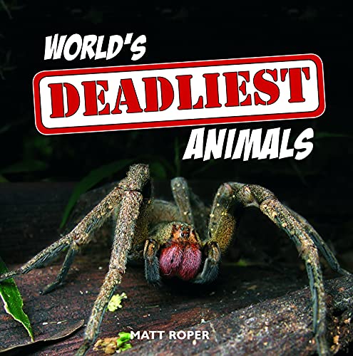 Stock image for World's Deadliest Animals for sale by ThriftBooks-Dallas