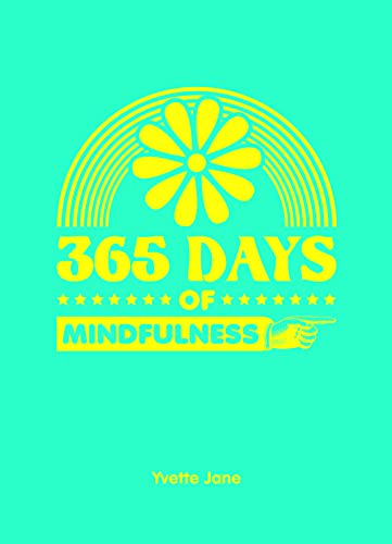 Stock image for 365 Days of Mindfulness for sale by SecondSale
