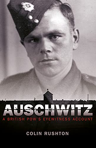 Beispielbild fr Auschwitz: A British POW's Eyewitness Account zum Verkauf von WorldofBooks