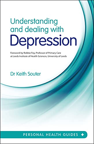 Beispielbild fr Understanding and Dealing with Depression (Personal Health Guides) zum Verkauf von WorldofBooks