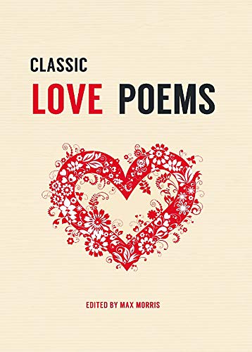 Beispielbild fr Classic Love Poems zum Verkauf von WorldofBooks