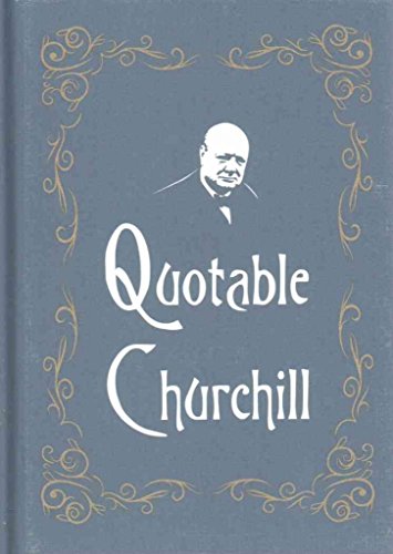 9781849535830: Quotable Churchill