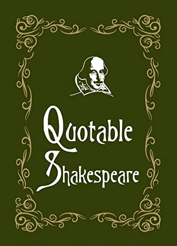 Stock image for Quotable Shakespeare for sale by ThriftBooks-Atlanta