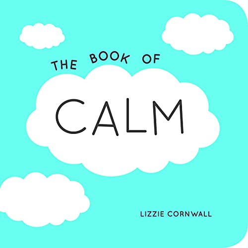 9781849535977: The Book of Calm: Quotations and Ideas to Bring Peace into Your Life