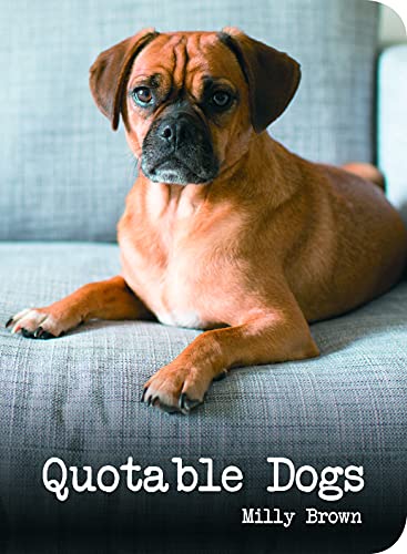 Stock image for Quotable Dogs for sale by WorldofBooks