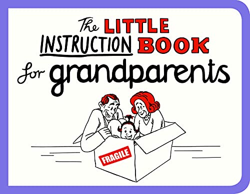 Beispielbild fr The Little Instruction Book for Grandparents zum Verkauf von Reuseabook