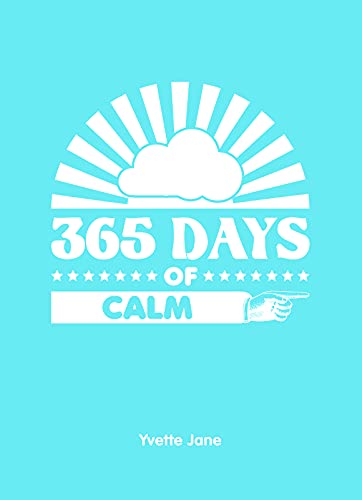 Stock image for 365 Days of Calm for sale by Goldstone Books