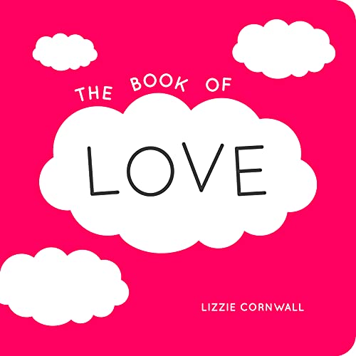 Stock image for The Book of Love: Quotes, Statements and Ideas for Starry-eyed Romantics for sale by WorldofBooks