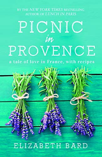 Beispielbild fr Picnic in Provence: A Tale of Love in France, with Recipes zum Verkauf von ThriftBooks-Atlanta