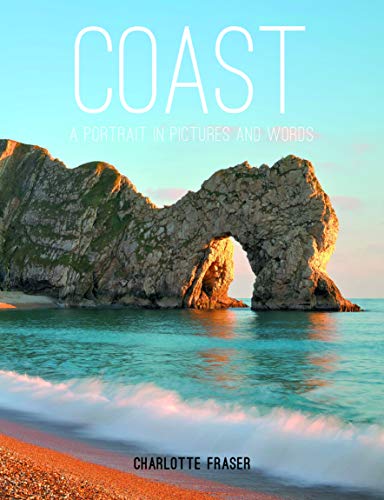 Coast: A Portrait in Pictures and Words