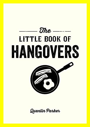 Beispielbild fr The Little Book of Hangovers zum Verkauf von Better World Books