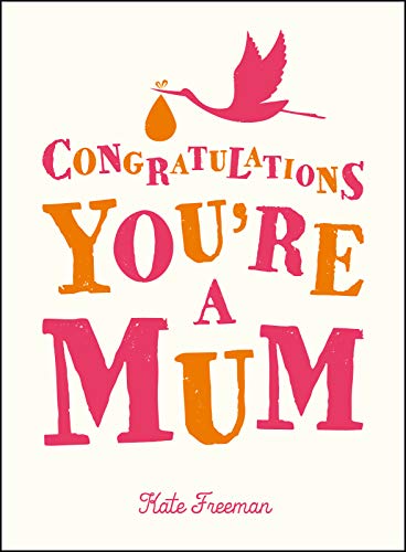 Beispielbild fr Congratulations You're a Mum zum Verkauf von WorldofBooks