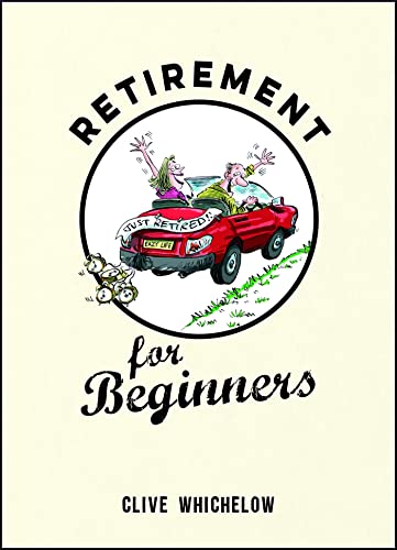 Imagen de archivo de Retirement for Beginners a la venta por SecondSale