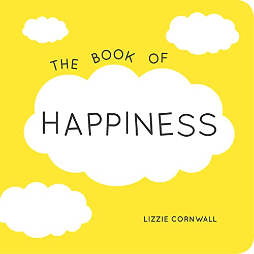 Beispielbild fr The Book of Happiness: Quotations and Ideas to Bring Joy into Your Life zum Verkauf von WorldofBooks