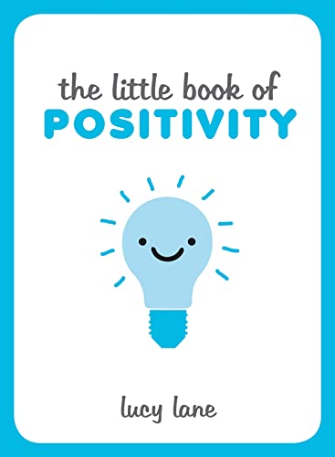9781849537889: The Little Book of Positivity