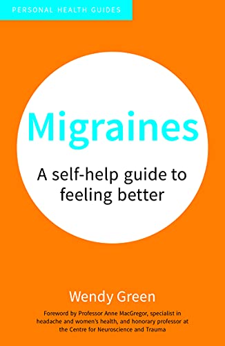 Beispielbild fr Migraines: A Self-Help Guide to Feeling Better (50 Things) zum Verkauf von WorldofBooks