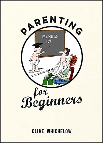 Beispielbild fr Parenting for Beginners zum Verkauf von AwesomeBooks