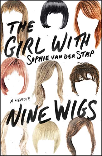Stock image for The Girl with Nine Wigs: A Memoir for sale by Hippo Books