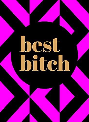 9781849539128: Best Bitch