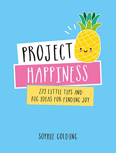 Imagen de archivo de Project Happiness: 273 Little Tips and Big Ideas for Finding Joy a la venta por ThriftBooks-Dallas