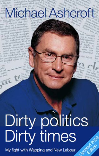 Imagen de archivo de Dirty Politics, Dirty Times a la venta por PlumCircle