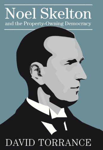Noel Skelton and the Property-Owning Democracy (9781849540117) by David Torrance