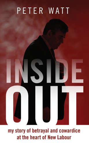 Stock image for Inside Out: My story of betrayal and cowardice at the heart of New Labour for sale by Brit Books